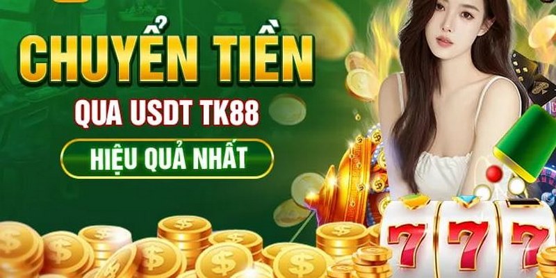 Nạp tiền suôn sẻ với đồng tiền điện tử USDT tại nhà cái