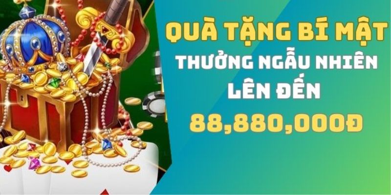 Điều kiện nhận được khuyến mãi quà tặng bí mật TK88